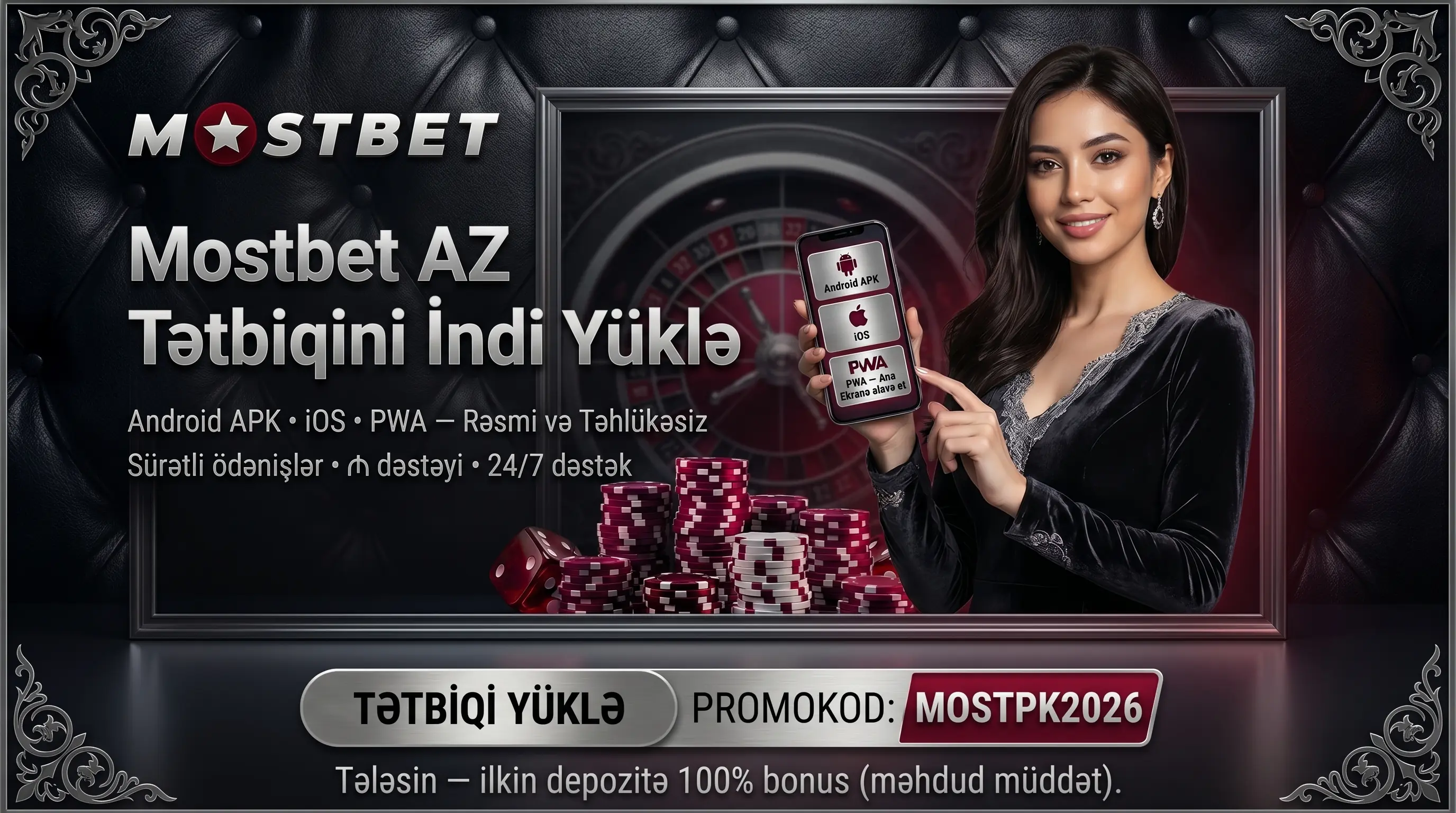 Mostbet yüklə Android APK iOS və Mostbet AZ tətbiqi